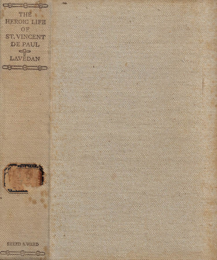 The Heroic Life of St. Vincent De Paul