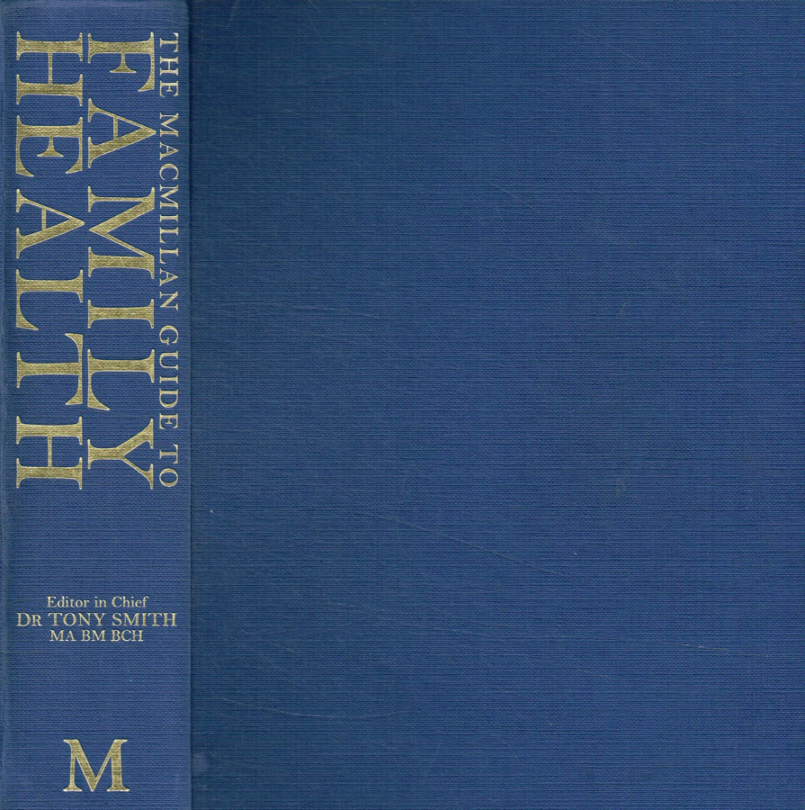 The Macmillan guide to family health