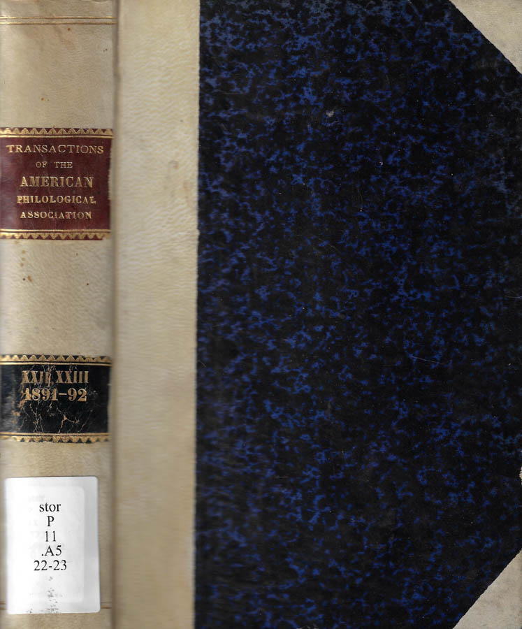 Transactions and proceedings of the American philological association Vol. XXII, …