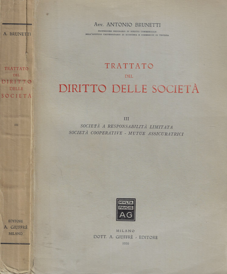 Trattato del diritto delle società III: Società a responsabilità limitata- …