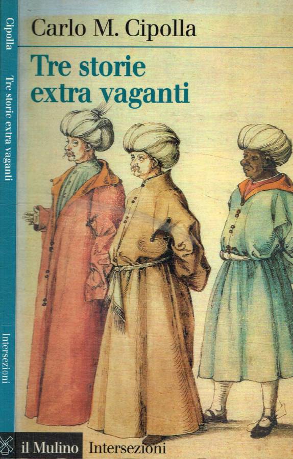Tre storie extra vaganti
