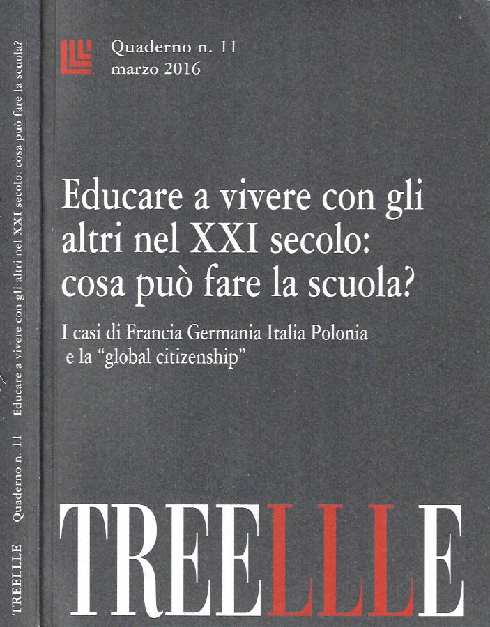 Treellle. Quaderno n. 11, marzo 2016. Educare a vivere con …