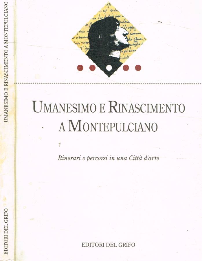 Umanesimo e Rinascimento a Montepulciano