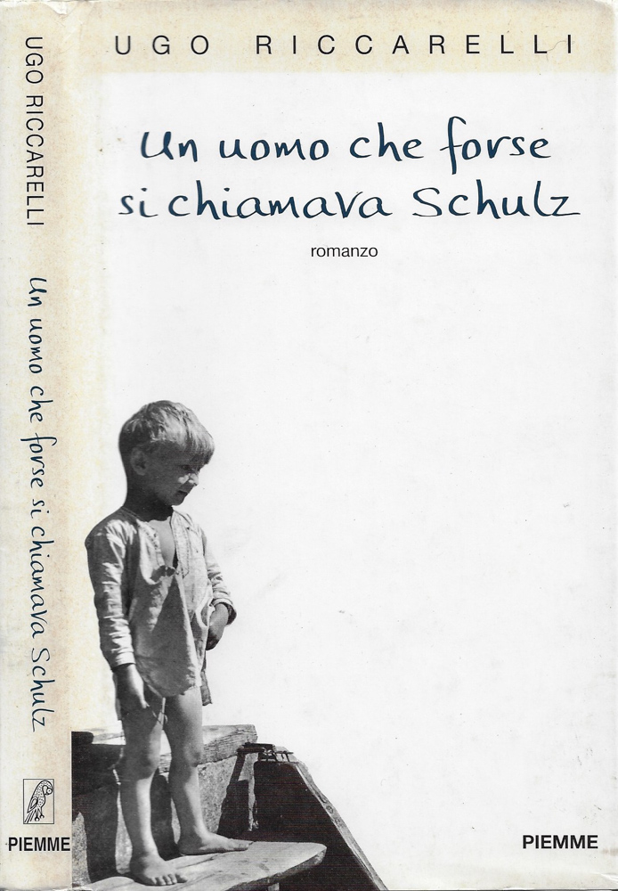 Un uomo che forse si chiama Schulz