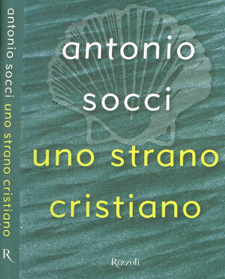 Uno strano cristiano