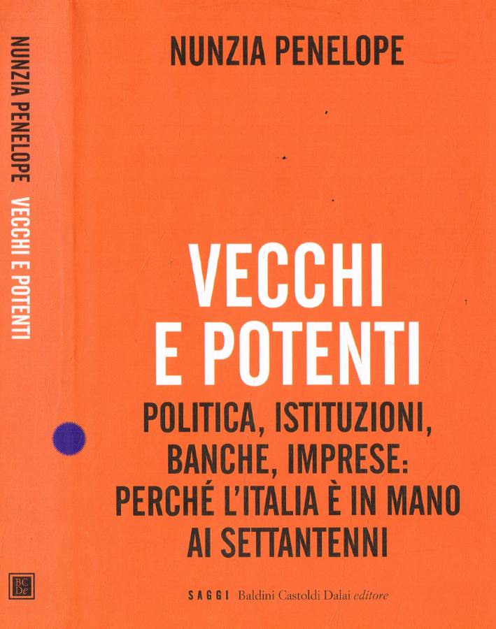 Vecchi e potenti