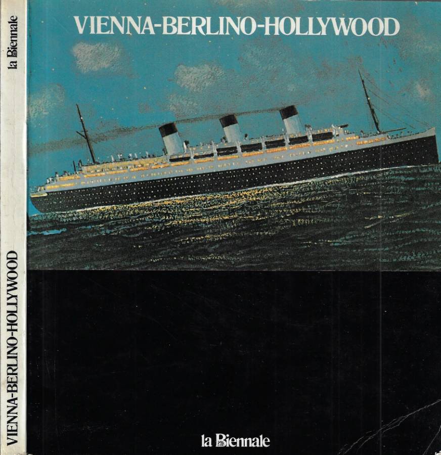 Vienna - Berlino - Hollywood