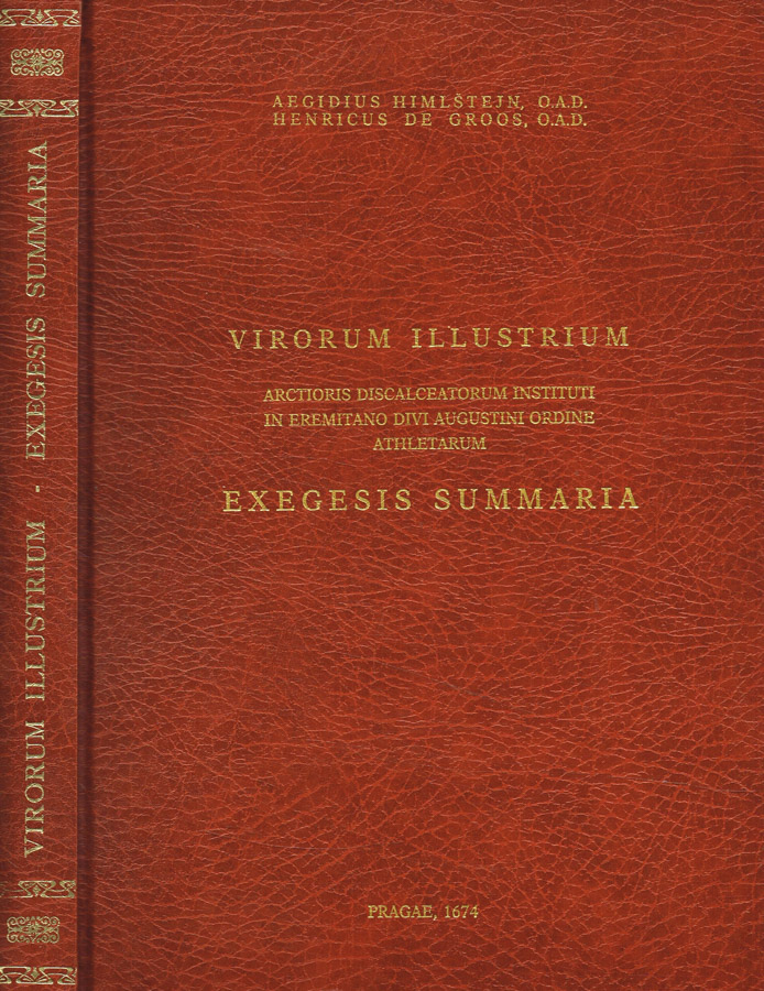 Virorum illustrium, arctioris discalceatorum instituti in eremitano divi Augustini ordine …