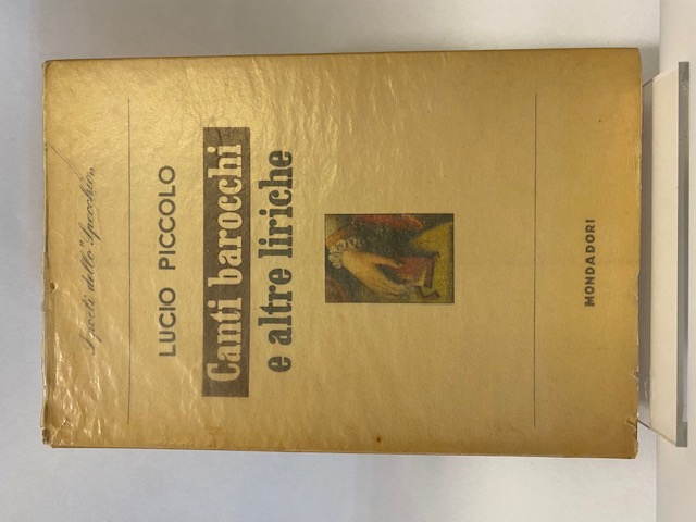 Canti barocchi e altre liriche.