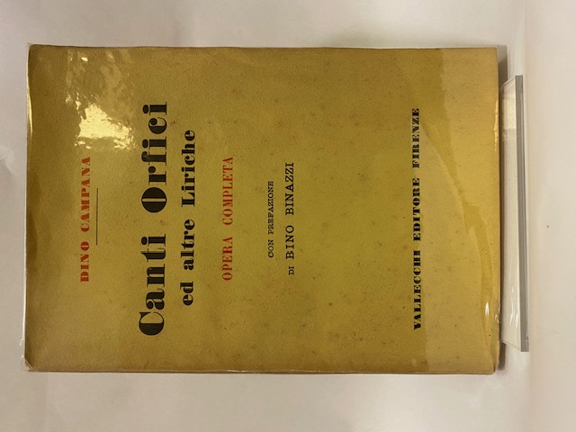 Canti Orfici ed altre liriche - opera completa, con prefazione …