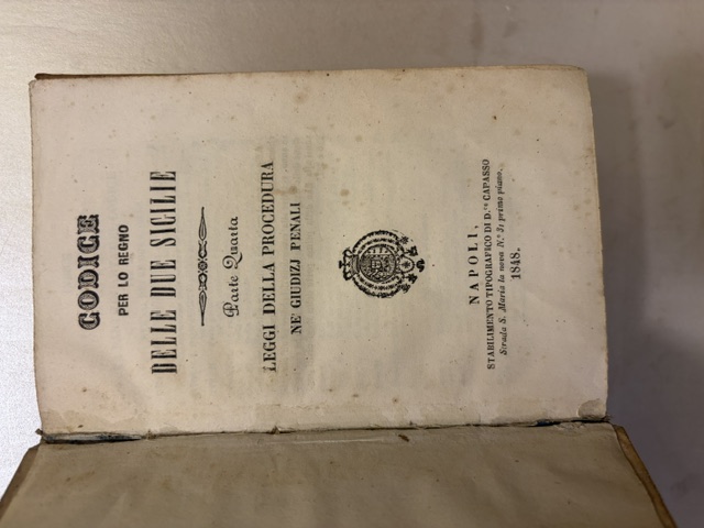 Codice per lo Regno delle Due Sicilie. Parte quarta Leggi …