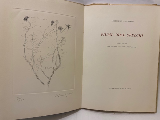 Fiumi come specchi, sette poesie con quattro acqueforti dell’autore.