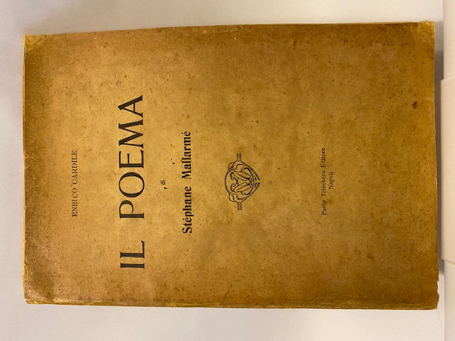 Il Poema di Stephane Mallarmè. (DEDICA)