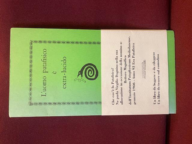 L'uomo patafisico è extra lucido ovvero aldilà dell'anarchia o anarchia …