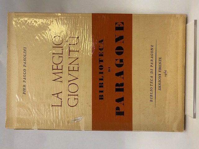 La meglio Gioventù. Poesie friulane.