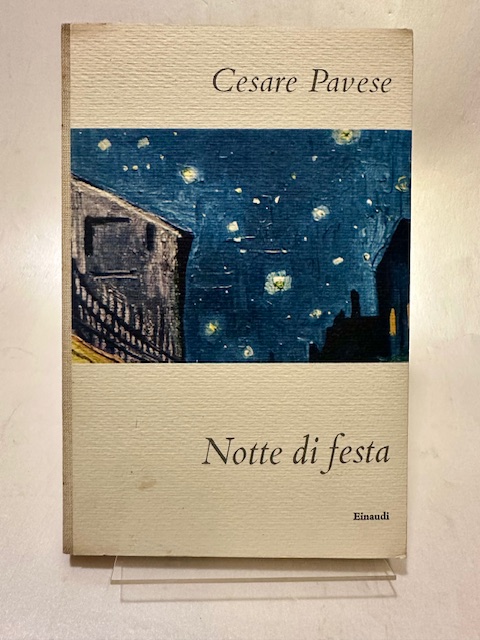 Notte di festa. Racconti 1936 - 1938.