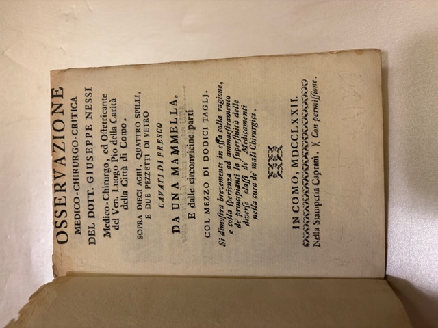 Osservazione medico-chirurgo-critica del Dott. Giuseppe Nessi, Medico-Chrurgo ed Ostetricante del …