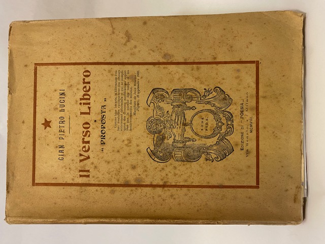 Ragion poetica e programma del verso libero. Grammatica, ricordi e …