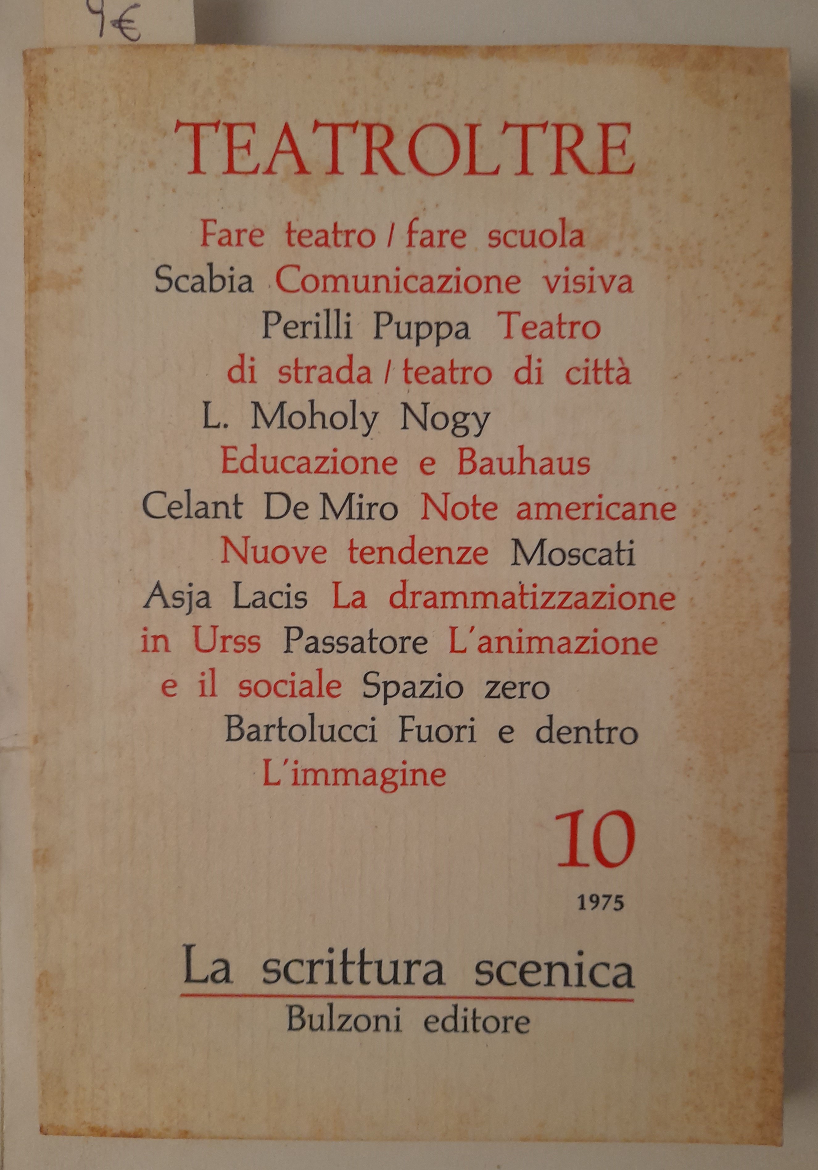 Teatroltre. La scrittura scenica n° 10/1975