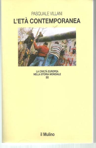 L'ETA' CONTEMPORANEA XIX - XX SECOLO- LA CIVILTA' EUROPEA NELLA …