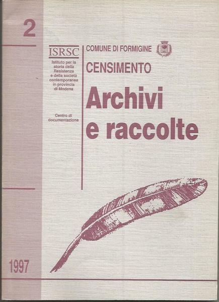 FORMIGINE CENSIMENTO ARCHIVI E RACCOLTE