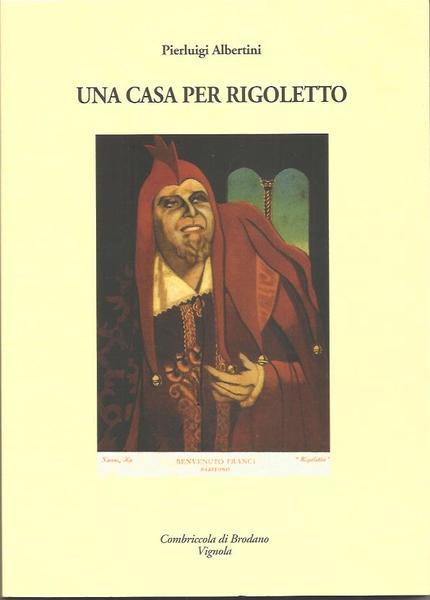 UNA CASA PER RIGOLETTO