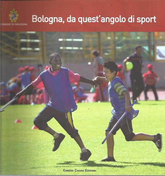 BOLOGNA, DA QUEST'ANGOLO DI SPORT