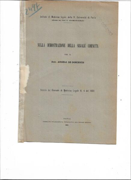 Sulla dimostrazione della segale cornuta.