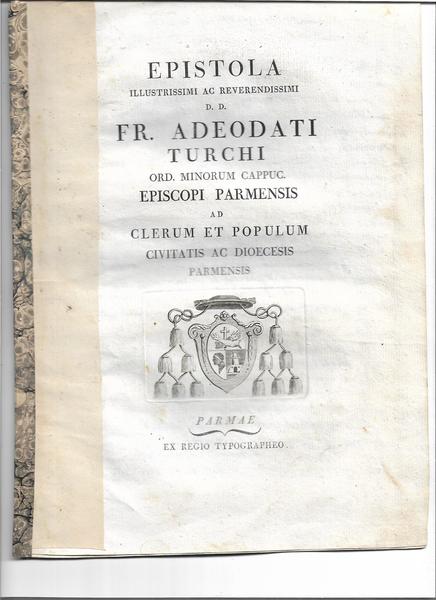 Epistola Illustrissimi ac Reverendissimi D.D. Fr. Adeodati Turchi Ord. Minorum …