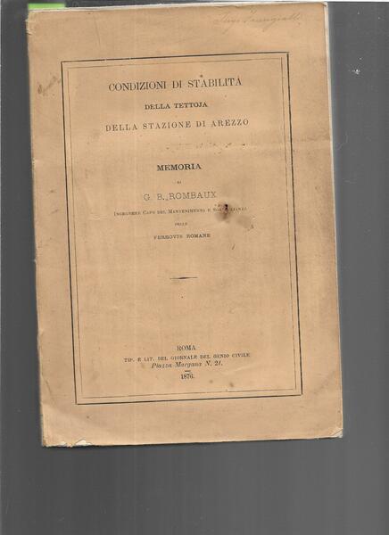 Condizioni di stabilità della tettoia della stazione di Arezzo. Memoria.