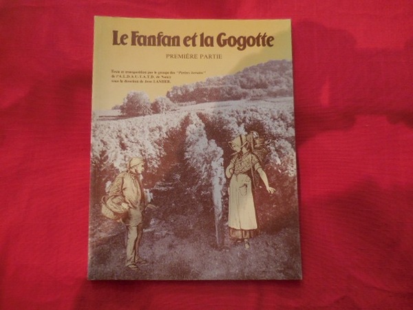 Le Fanfan et la Gogotte. - 1ère partie.