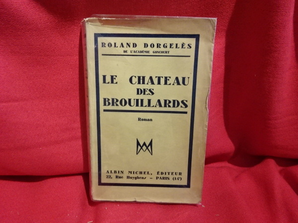 Le château des Brouillards, roman.