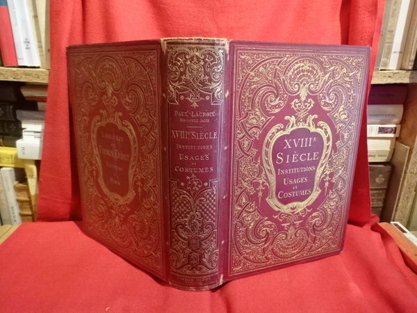 XVIIIème siècle, institutions, usages et costumes, France (1700–1789).