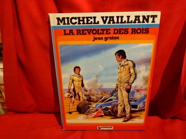 Michel Vaillant : La révolte des rois.