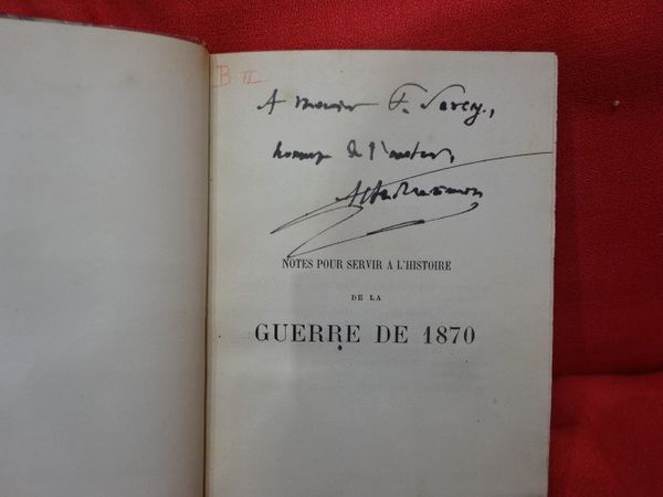 Notes pour servir à l'histoire de la guerre de 1870.