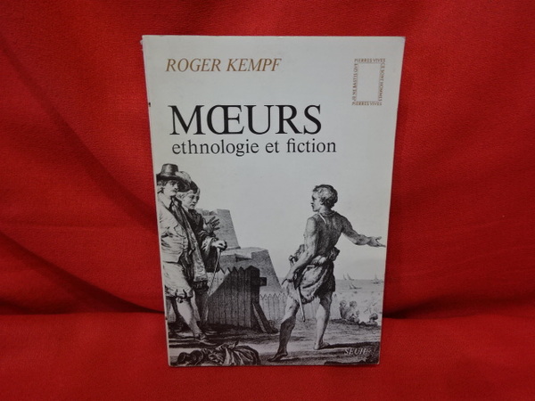 Moeurs ethnologie et fiction.
