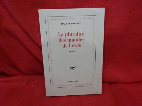 La pluralité des monde de Lewis. Poésies.