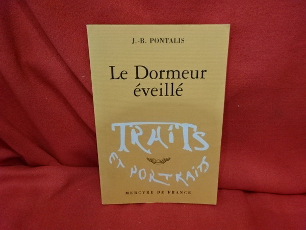 Le dormeur éveillé.