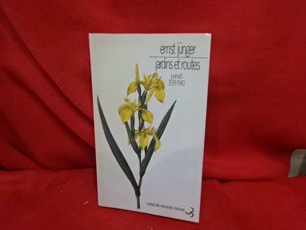 Jardins et routes. Journal 1, 1939-1940.