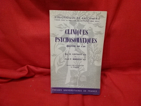 Cliniques psychosomatiques. Recueil de cas.