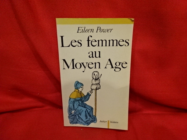 Les femmes au Moyen-Âge.
