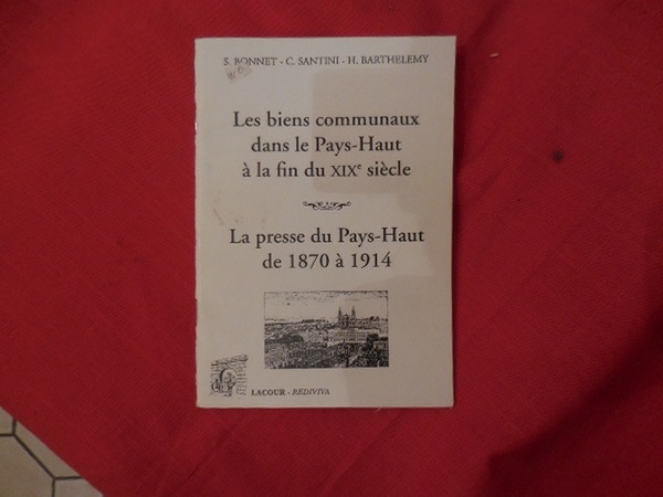 Les biens communaux dans le Pays-Haut à la fin du …