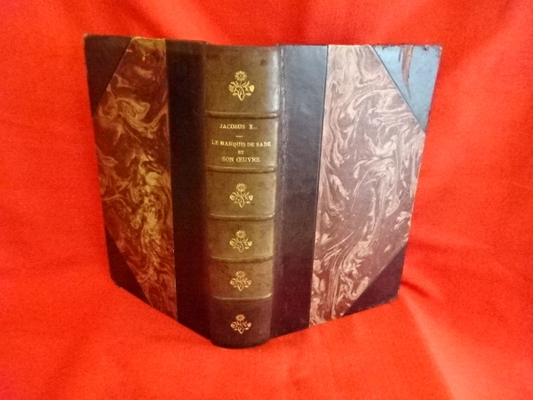 Le marquis de Sade et son oeuvre, devant la science …