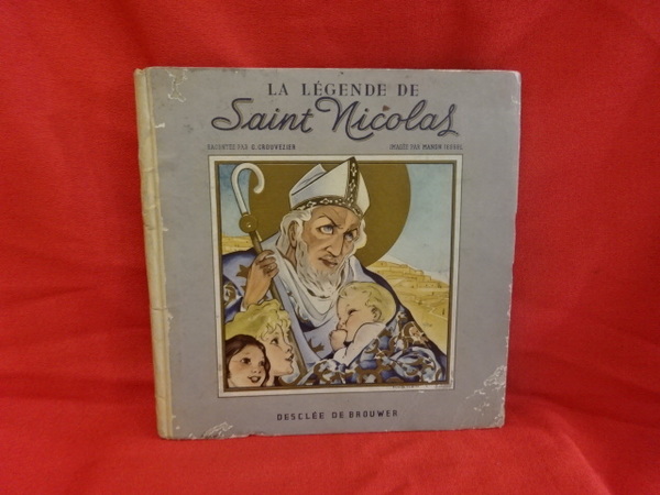 La légende de saint Nicolas.