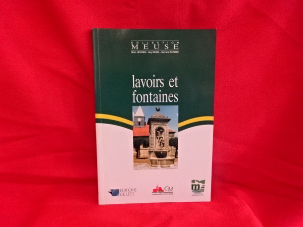 Lavoirs et fontaines.