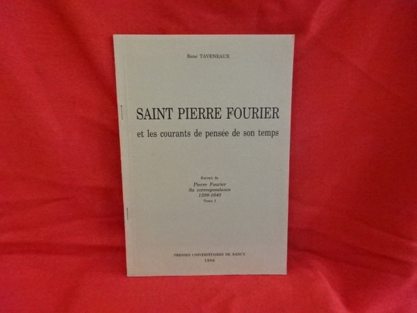 Préface : Saint Pierre Fourier et les courants de pensée …