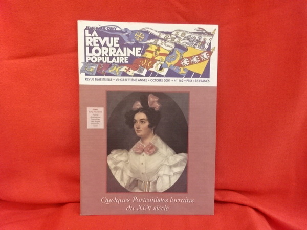 La revue Lorraine Populaire - N° 162. Octobre 2001.