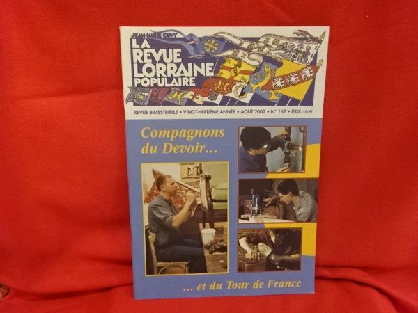 La revue Lorraine Populaire - N° 167. Août 2002.