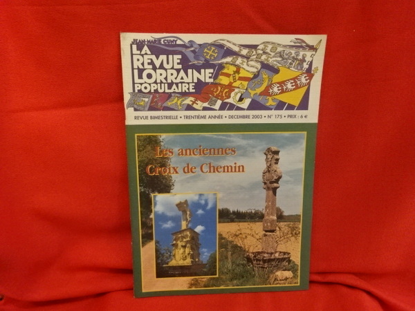 La revue Lorraine Populaire - N° 175. Décembre 2003.