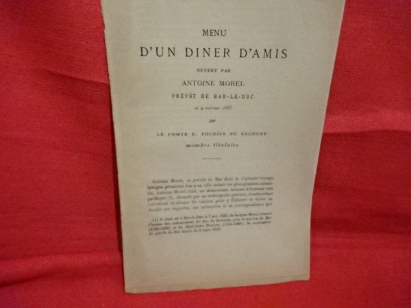 Menu d'un diner d'Amis offert par Antoine Morel, prévôt de …